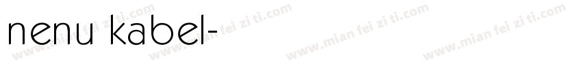 nenu kabel字体转换